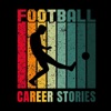 Football Career Stories