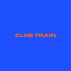 CLUB TRAIN