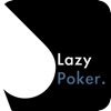 LazyPoker