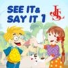 See It & Say It 1