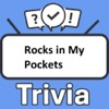 Rocks in My Pockets Trivia