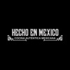 Hecho en Mexico To Go