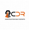 CDR Construction Daily Reports