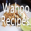 Wahoo Recipes - 10001 Unique Recipes