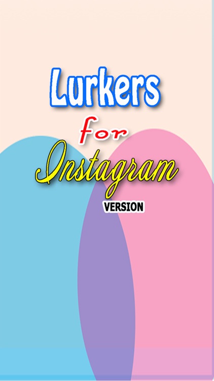 Lurkers for Instagram Guide - View Lurkers for Instagram & Analytics Tool Instagram Followers Tracker