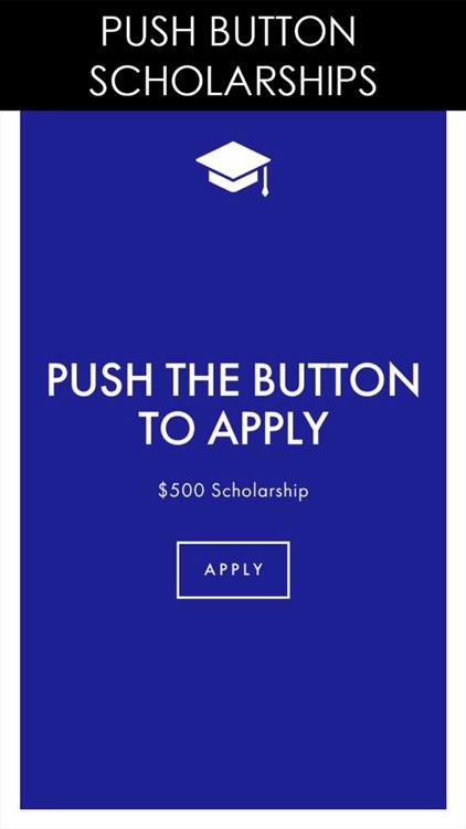 No Essay Scholarship - Push A Button To Apply