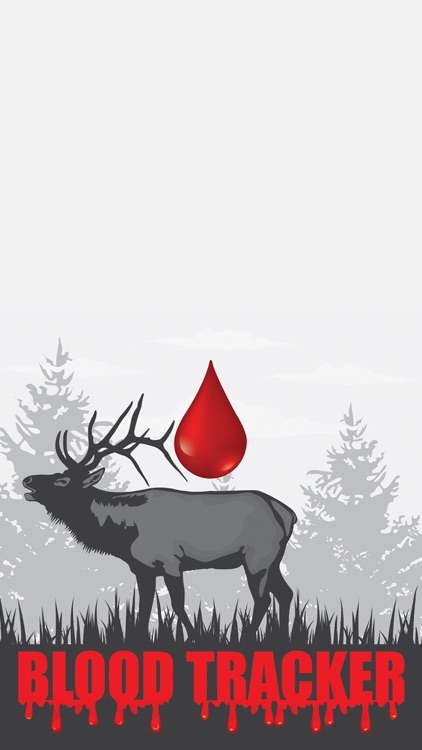 Elk Hunting Blood Tracker - Elk Hunting App