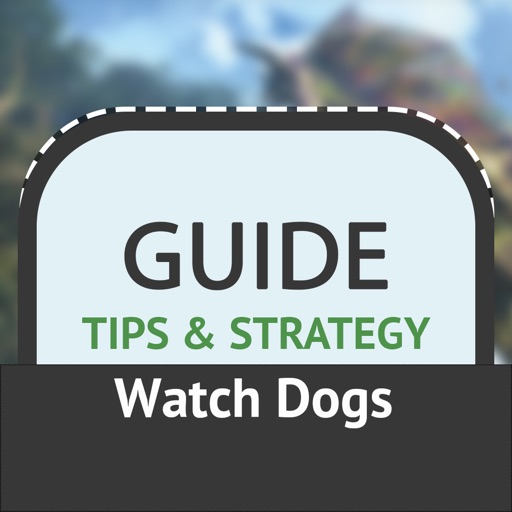 Guide for Watch Dogs (PlayStation 3,4, Xbox) icon