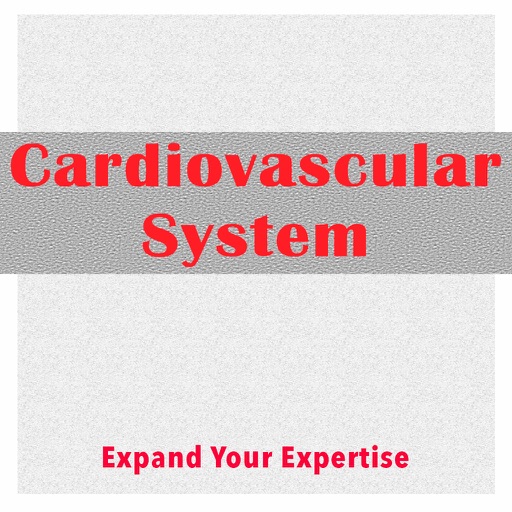 Cardiovascular System Exam Review & Test Bank App : 5600 Flashcards, Concepts & Practice Quiz  & Study Notes