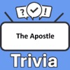 The Apostle Trivia