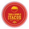 Tikka Bowls and Tacos