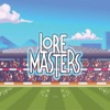 Lore Masters : Video Games