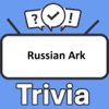 Russian Ark Trivia