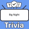 Big Night Trivia