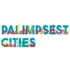 Palimpsest Cities