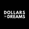 Dollars to Dreams