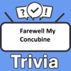 Farewell My Concubine Trivia