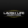 Lavish Life Competitions