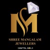 SHREE MANGLAM JEWELLERS