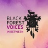 Black Forest Voices