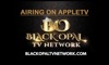 BLACK OPAL CABLE TV