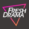 Fresh Drama