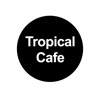 Tropical Cafe