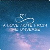 A Love Note From The Universe