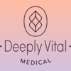 Deeply Vital Medical