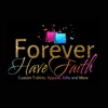 Forever Have Faith LLC