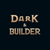 Dark & Builder