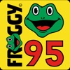 I Love Froggy 95