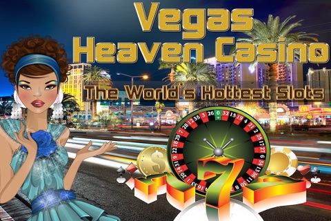 Vegas Heaven Casino The World's Hottest Slots screenshot 2