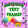 Birthday Text Frames