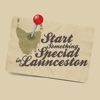 Launceston Tasmania - Start Something Special