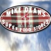 Mike Dean's Super Food Stores