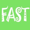 Fast Fast