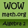 Logarithm : Algebra 2 Videos and Practice by WOWmath.org