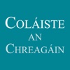 Coláiste an Chreagáin