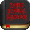 Zombie Survival Handbook HD - Premium Guide to Survive the Dead and Undead Walkers End All Apocalypse
