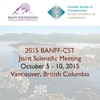 2015 Banff-CST Joint Scientific Meeting