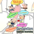Aulas de Ocupação de aprendizagem de Inglês para Crianças: falar para a criança pré-escolar. icon