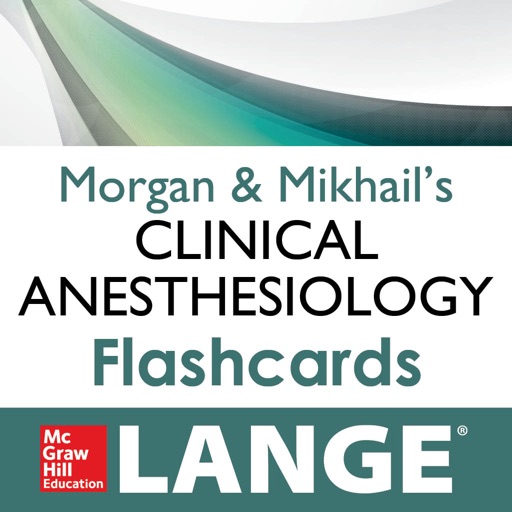 Morgan & Mikhail's Clinical Anesthesiology Flashcards iOS App