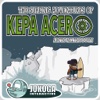 The Adventures Of Kepa Acero, Arctic Melting Down