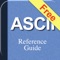 The American Standard Code for Information Interchange (ASCII) is a character-encoding scheme based on the ordering of the English alphabet