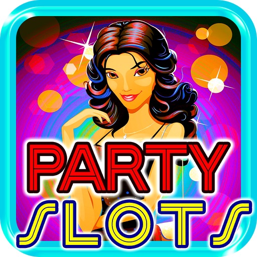 A Night Party Slots - Dance, Play and win Progressive Chips and Bonus Coins icon