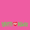 YUM Food & Fun for Kids- For families who  love to cook!