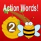 Please Note:  This app includes the full length Action Words