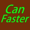 Can Faster