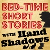 Bed Time Stories And Handshadows